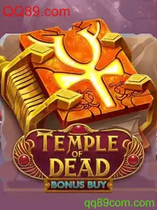 Descubra a Emoção do Jogo TempleofDeadBonusBuy no QQ89.com